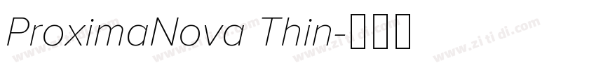 ProximaNova Thin字体转换